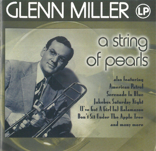 Glenn Miller - A Sting of Pearls